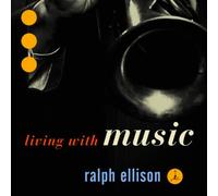 Various – Ralph Ellison: Living With Music – Sony Music