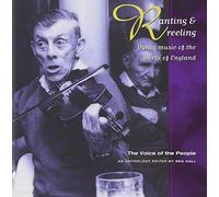 Various Artists - Ranting & Reeling: Dance Music of the North of England