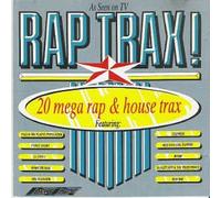 Various Artists - Rap Trax! 20 Mega Rap and House Trax