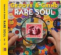 Various Artists - Rare Soul: Groove & Grind 1963-1973