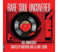 Various Artists - Rare Soul Uncovered: 40th Anniversary / Various [Vinyl LP] [VINYL]