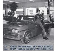 Various Artists - Rare & Unreleased Ska Recordings from Federal Records Vaults 1964-1965 [VINYL]