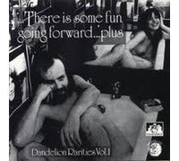 Various Artists - Rarities: There Is Some Fun Going Forward...Plus : Dandelion Rarities Vol. 1