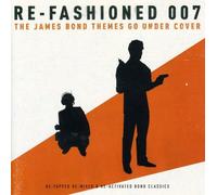 Various Artists - Re-Fashioned-007: The James Bond Themes Go Under Cover