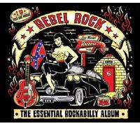 Various Artists - Rebel Rock: The Essential Rockabilly Album