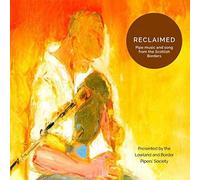 Various Artists - Reclaimed - Lowland And Border Pipers' Society