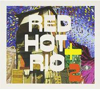 Various Artists - Red Hot & Rio 2
