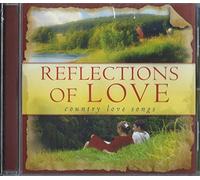 Various Artists - Reflections of Love: Country Love Songs