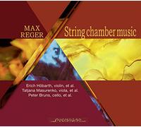 Various Artists - Reger: Max Reger String Chamber Music