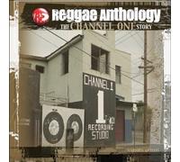 Various Artists - Reggae Anthology Channel One Story
