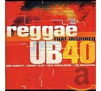 Various Artists - Reggae That Inspired UB40