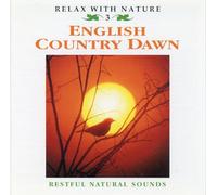 Various Artists - Relax With Nature - English Country Dawn