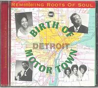 Various Artists - Remembering The Roots Of Soul 2: Birth Of Motor Town