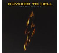 Various Artists - Remixed To Hell: AC/DC Tribute