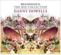 Various Artists - Renaissance: The Mix Collection - Danny Howells