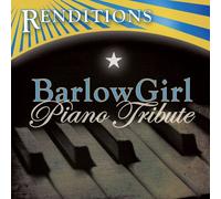 Various Artists - Renditions: Barlowgirl Piano Tribute