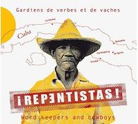 Various Artists - Repentistas: Word Keepers And Cowboys
