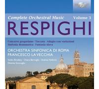 Various Artists - Respighi: Complete Orche Works
