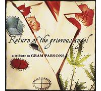 Various Artists - Return of the Grievous Angel: