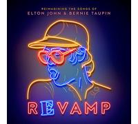 Various Artists - Revamp: The Songs Of Elton John & Bernie Taupin
