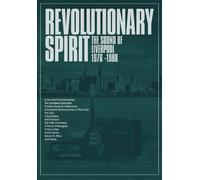 Various Artists : Revolutionary Spirit: The Sound of Liverpool 1976-1988 CD