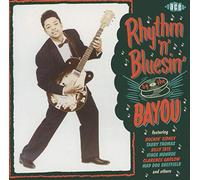 Various Artists - Rhythm 'N' Bluesin' By The Bayou