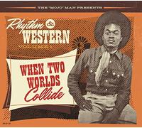 Various Artists – Rhythm & Western Vol.1 - When Two Worlds Collide