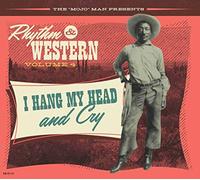 Various Artists - Rhythm & Western Vol.4 - I Hang My Head And Cry