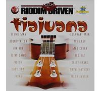 Various Artists - [Riddim Driven] Tiajuana