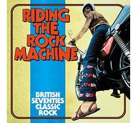 Various Artists - Riding The Rock Machine: British Seventies Classic Rock (3CD)