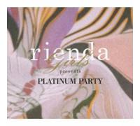Various Artists - Rienda Girls Presents Platinum Party