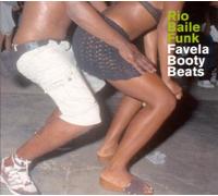Various Artists - Rio Baile Funk - Favela Booty Beats