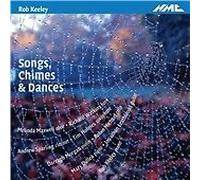 Various Artists : Rob Keeley: Songs, Chimes & Dances CDNEW Amazing Value