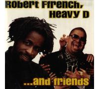 Various Artists - Robert Ffrench, Heavy D, and Friends