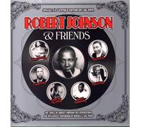 Various Artists - Robert Johnson & Friends (180g 2LP Gatefold Set) [VINYL]