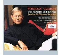 Various Artists - Robert Schumann: Das Paradies und die Peri / Requiem für Mignon / Nachtlied - The Monteverdi Choir / Orchestre Révolutionnaire et Romantique / John Eliot Gardiner by Various Artists (2001-12-21)