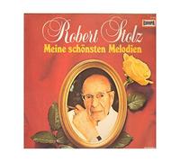Various Artists - Robert Stolz - Meine schönsten Melodien / 111 136.1