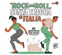 Various Artists - Rock and Roll - Senza Tregua in Italia [VINYL]