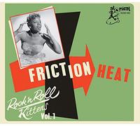 Various Artists - Rock 'N' Roll Kittens Vol.1 - Friction Heat