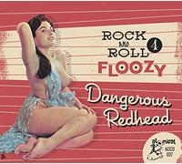 Various Artists - Rock & Roll Floozy 4 - Dangerous Redhead
