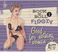 Various Artists Rock & Roll Floozy: Good for Nothing Woman - Vo (CD) (US IMPORT)