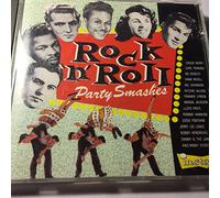 Various Artists - Rock & Roll Party Smashes