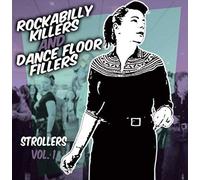 Various Artists - Rockabilly Killers & Dancefloor Fillers - Strollers