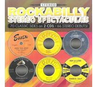 Rockabilly Stereo Spectacular (70 Classic Sides On 2 Cds-66 Stereo Debuts)