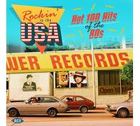 Various Artists – Rockin' In The USA: Hot 100 Hits Of The 80s