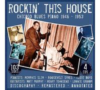 Various Artists - Rockin' This House: Chicago Blues Piano 1946-1953