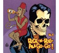 Various Artists - Rock'N'Roll Au Go-Go, Vol. 6