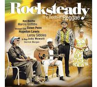 Various Artists - Rocksteady - The Roots Of Reggae