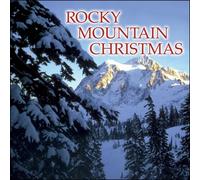 Various Artists - Rocky Mountain Christmas