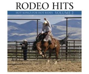 Various Artists - Rodeo Hits 2 - Hot Songs For Hot Rides Volume 2